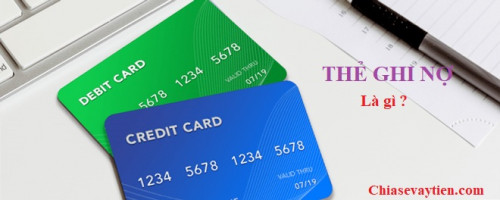 [Mới] Thẻ ghi nợ là gì? Chức năng của thẻ ghi nợ