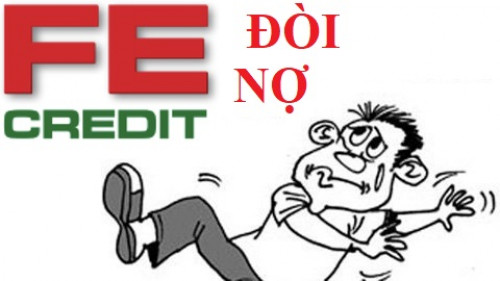 [Mới] Fe Credit đòi nợ ? Quy trình đòi nợ Fe Credit ra sao