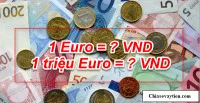 Một Euro bằng bao nhiêu tiền Việt - Cập nhập mới nhất ngày 22/11/2024