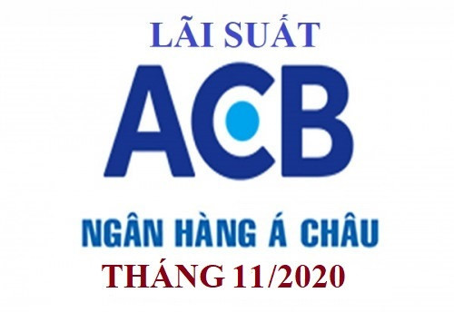 Lãi suất ACB mới nhất tháng 11/2020