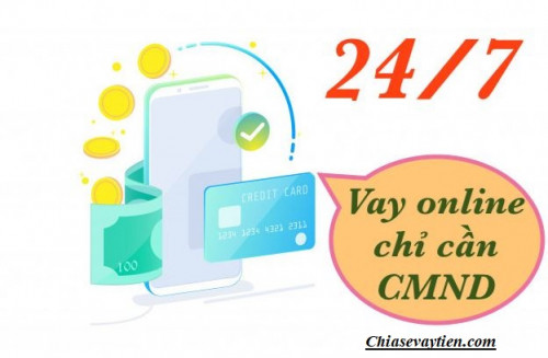 5 + App vay nhanh Online 24/7 chỉ cần CMND mới nhất 2024