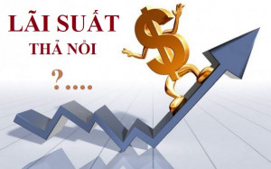 Lãi suất thả nổi là gì? Lãi suất thả nổi các Ngân Hàng Việt Nam năm 2022