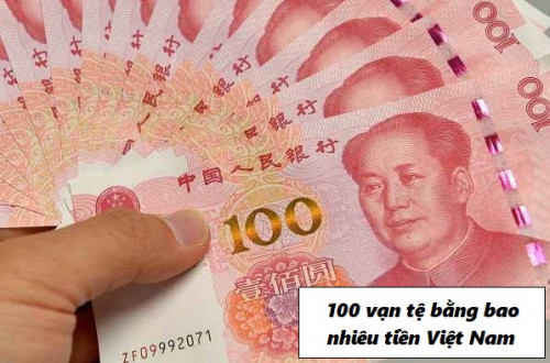 1 Vạn Tệ, 100 Vạn Tệ Bằng Bao Nhiêu Tiền Việt Nam, 100.000 CNY = VND ngày 28/09/2023