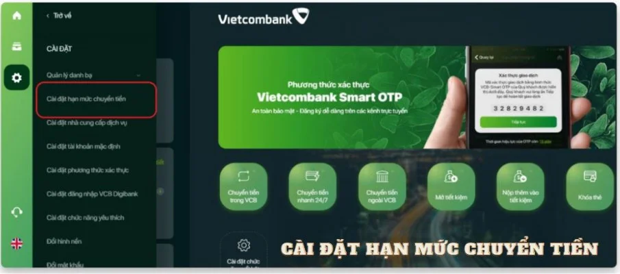 Cài đặt hạn mức chuyển tiền Vietcombank