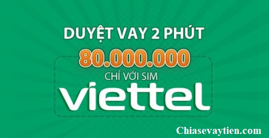 Vay tiền bằng SIM Viettel
