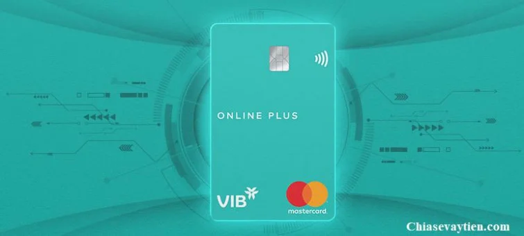Ưu đãi thẻ tín dụng VIB Online Plus