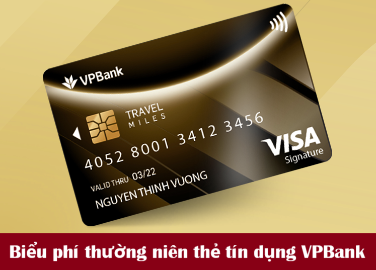 Biểu phí thường niên thẻ tín dụng VPBank