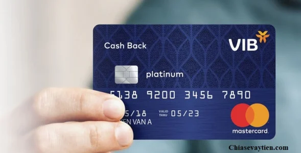 Thẻ tín dụng VIB Cash Back hoàn tiền lên đến 10%